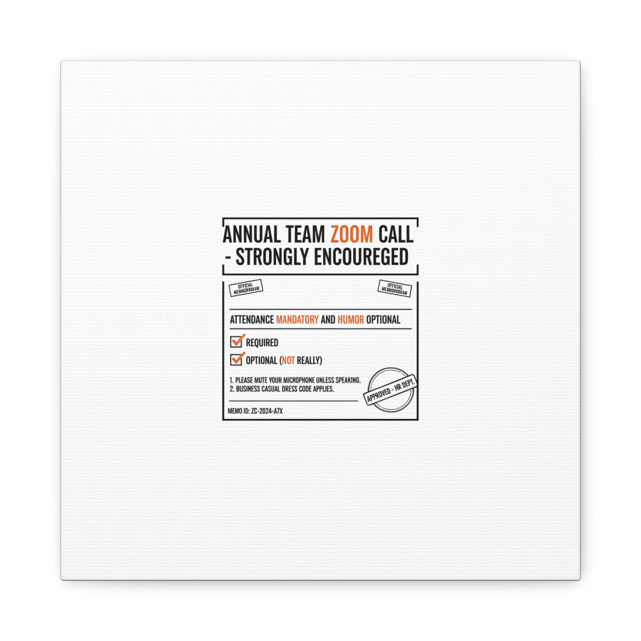 Office Sign Parody Canvas, Workplace Humor Notice Typography | Desk Wall Art