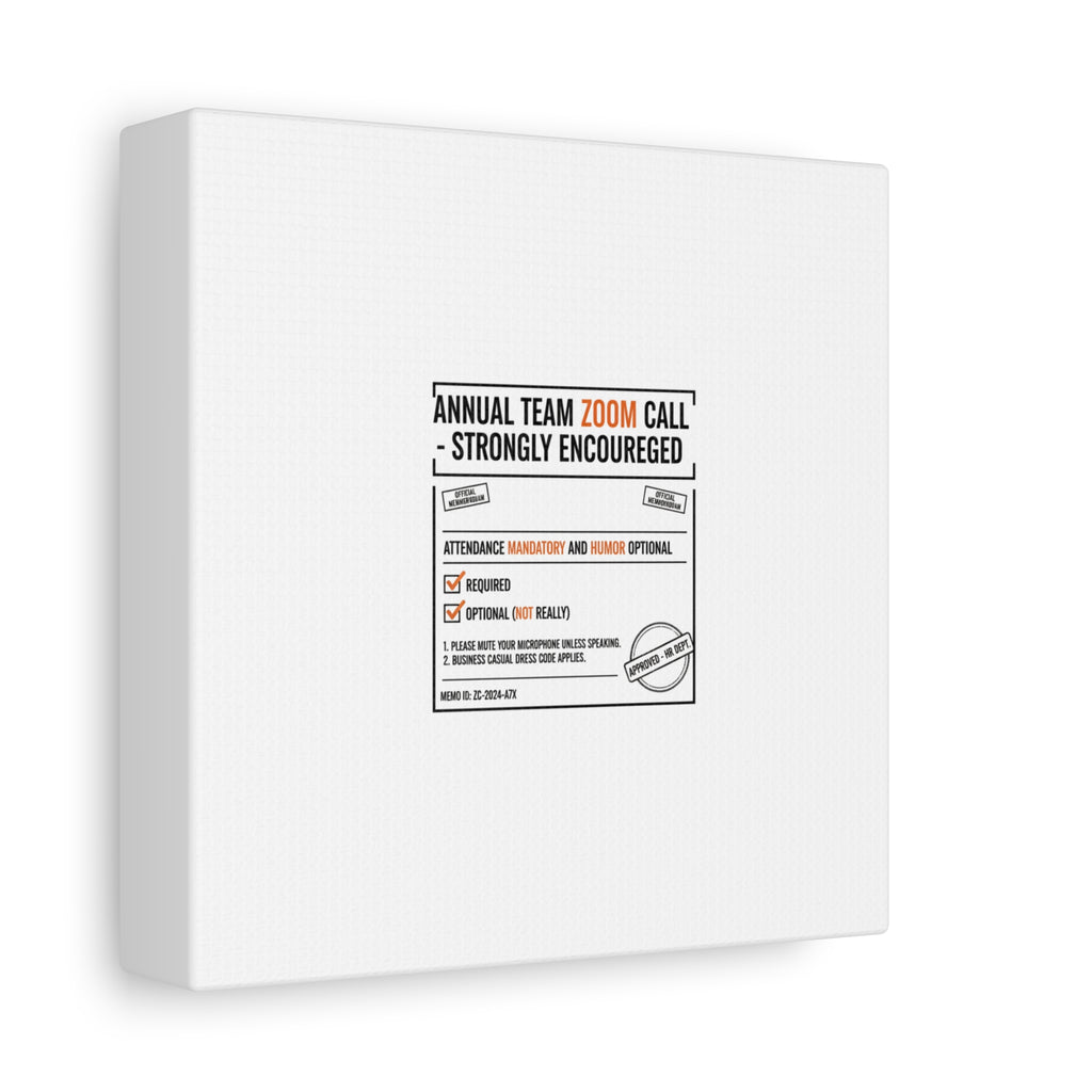 Office Sign Parody Canvas, Workplace Humor Notice Typography | Desk Wall Art