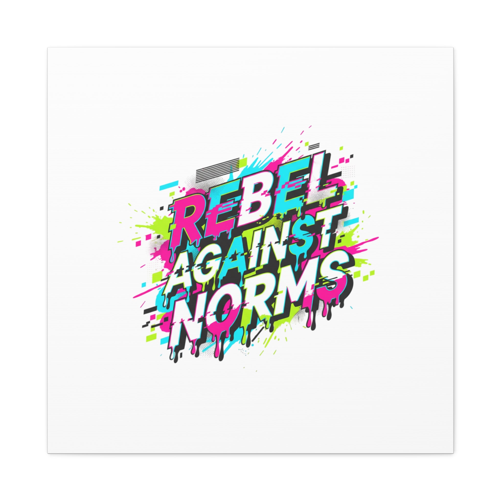 Rebel Against Norms Canvas | anti-aesthetic, glitch font art
