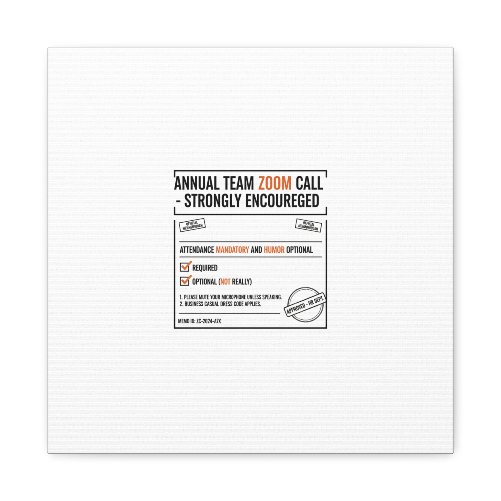 Office Sign Parody Canvas, Workplace Humor Notice Typography | Desk Wall Art