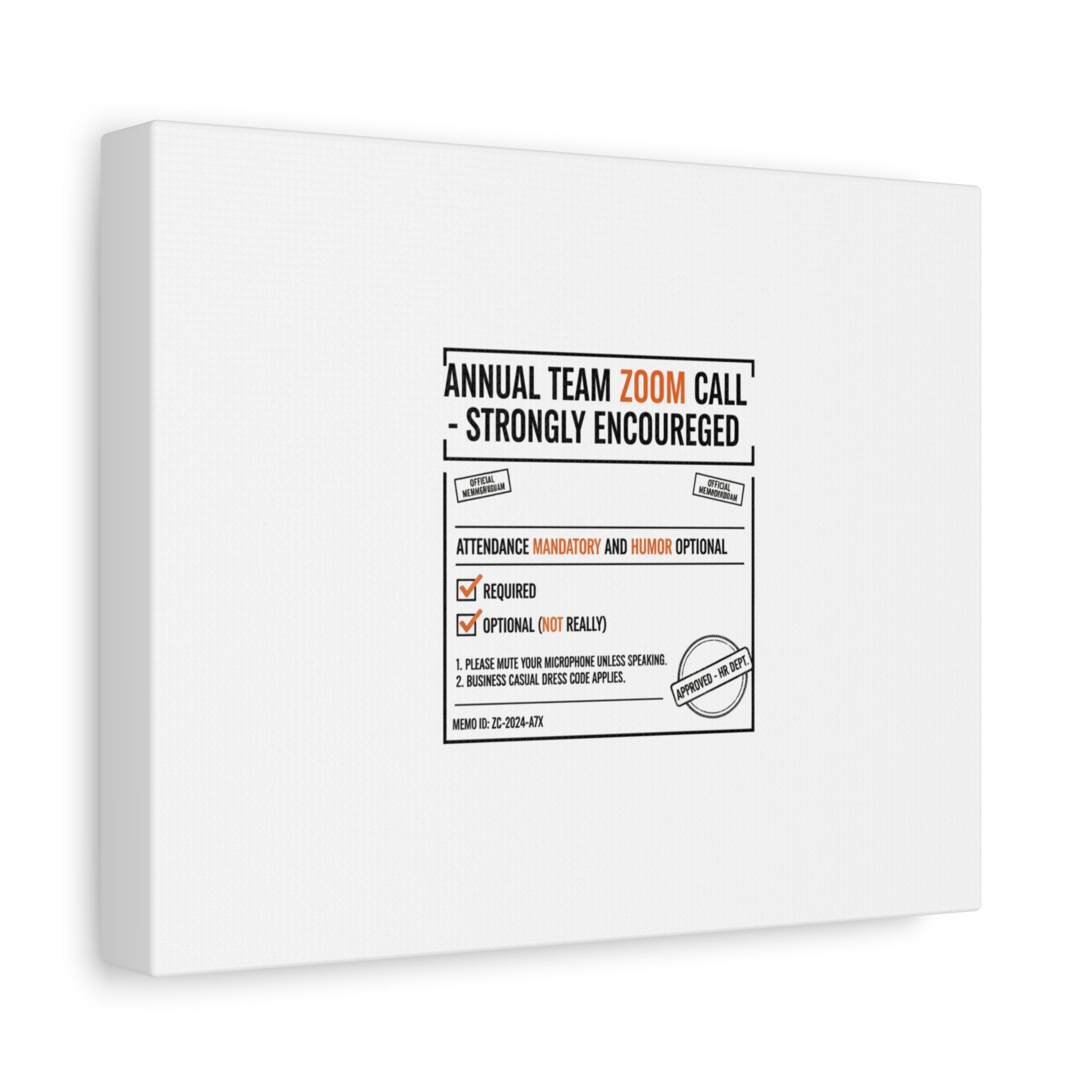 Office Sign Parody Canvas, Workplace Humor Notice Typography | Desk Wall Art