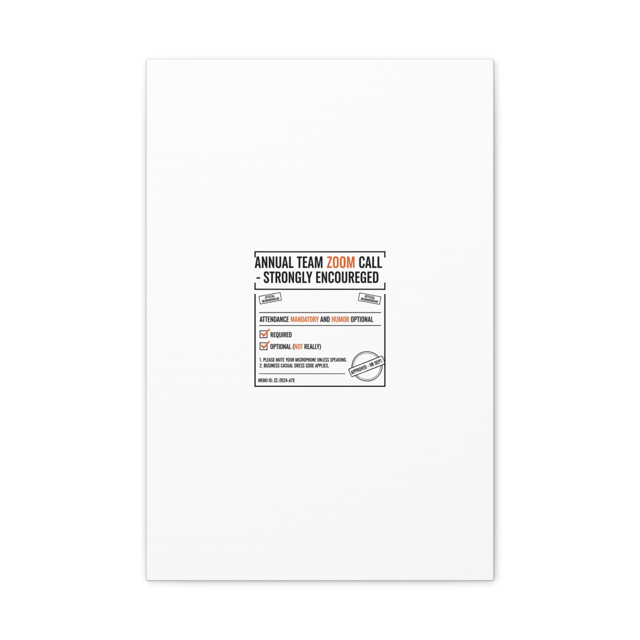Office Sign Parody Canvas, Workplace Humor Notice Typography | Desk Wall Art