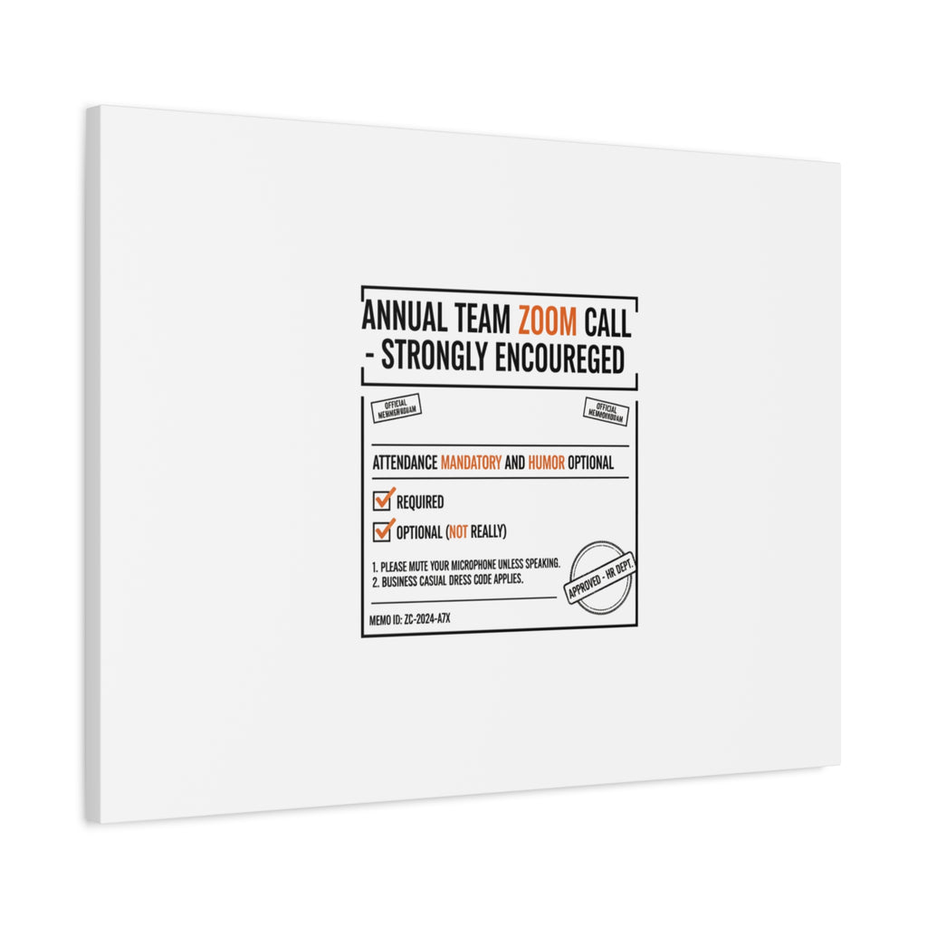 Office Sign Parody Canvas, Workplace Humor Notice Typography | Desk Wall Art