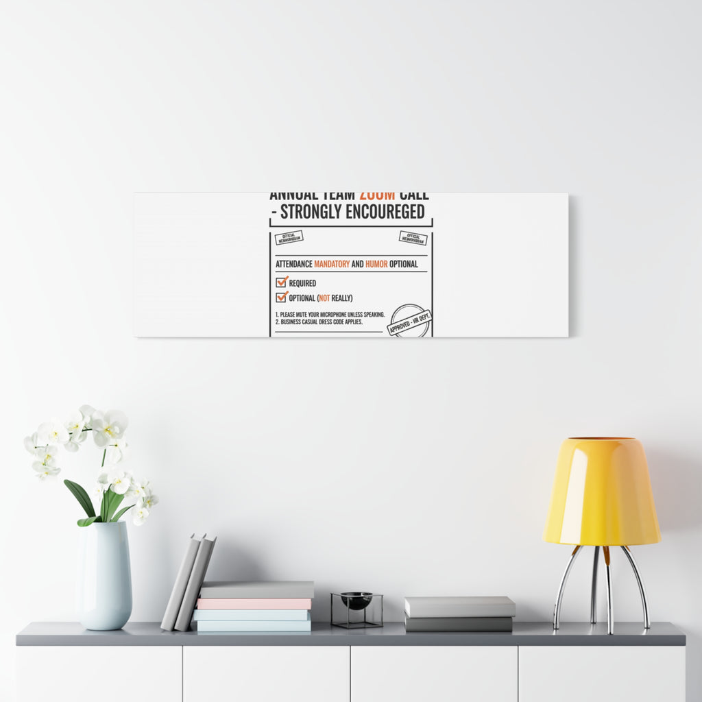 Office Sign Parody Canvas, Workplace Humor Notice Typography | Desk Wall Art