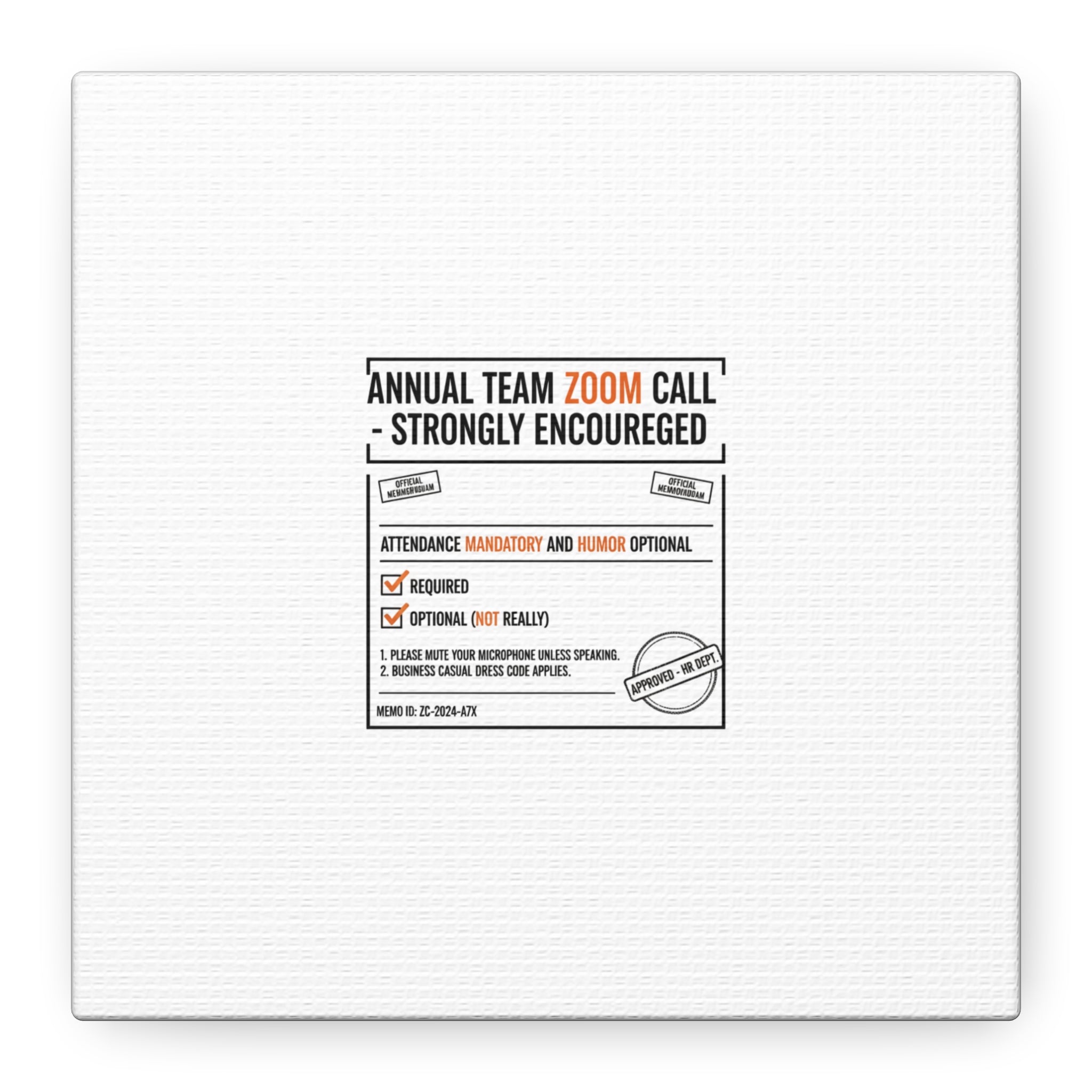 Office Sign Parody Canvas, Workplace Humor Notice Typography | Desk Wall Art