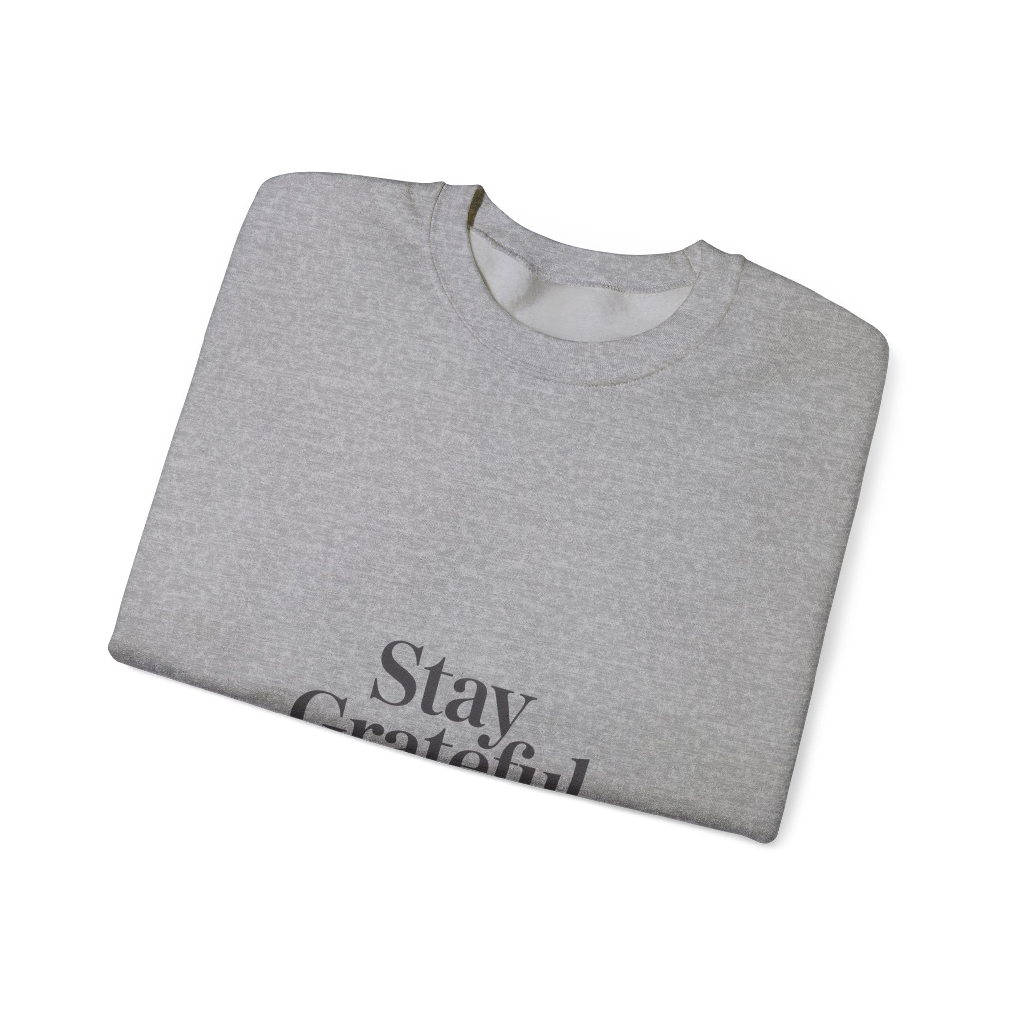 Stay Grateful Sweatshirt | Minimal Quote Shirt, Elegant Typography