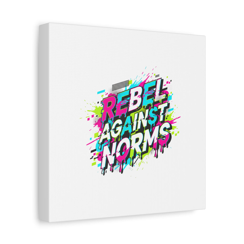 Rebel Against Norms Canvas | anti-aesthetic, glitch font art