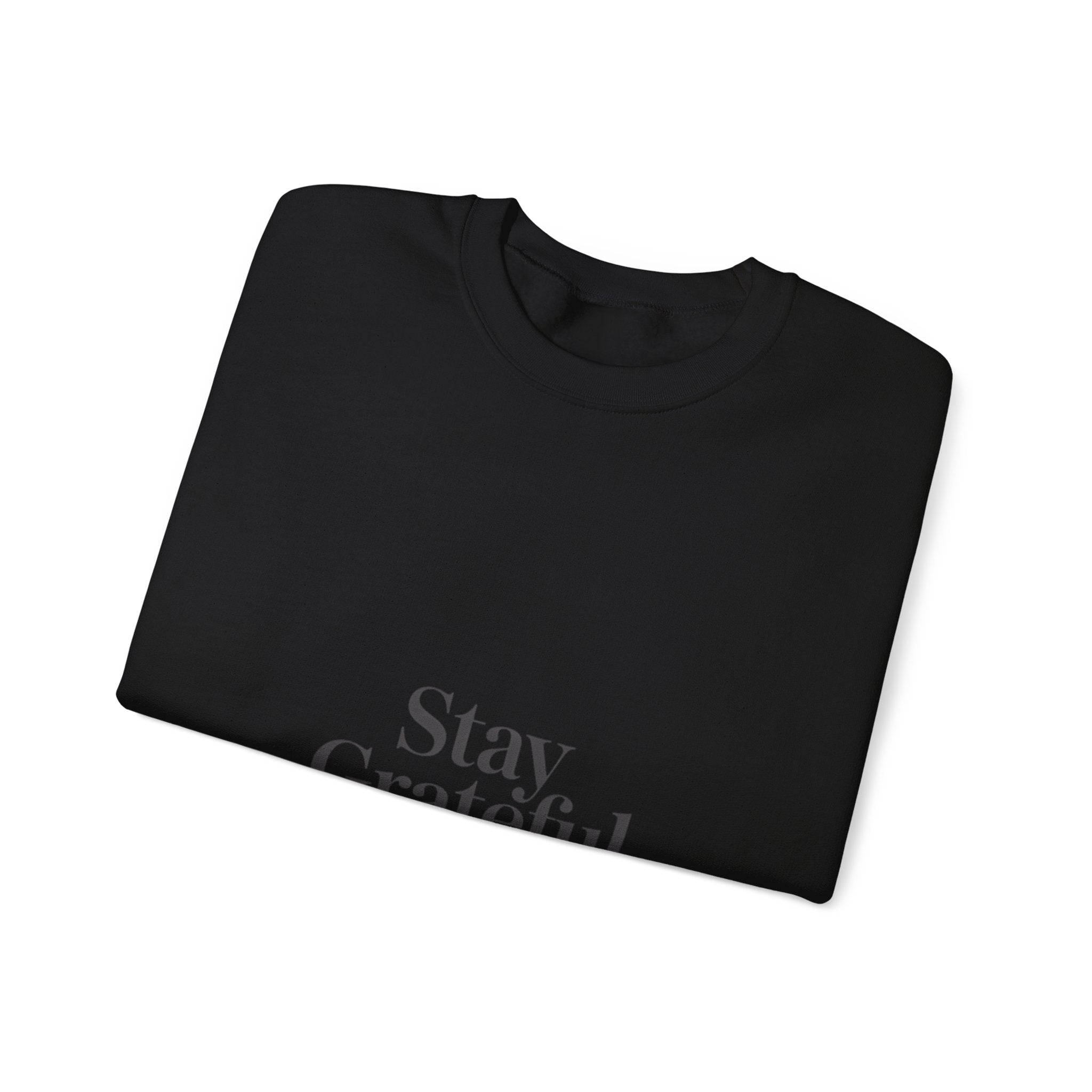 Stay Grateful Sweatshirt | Minimal Quote Shirt, Elegant Typography