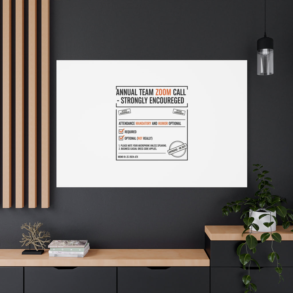 Office Sign Parody Canvas, Workplace Humor Notice Typography | Desk Wall Art