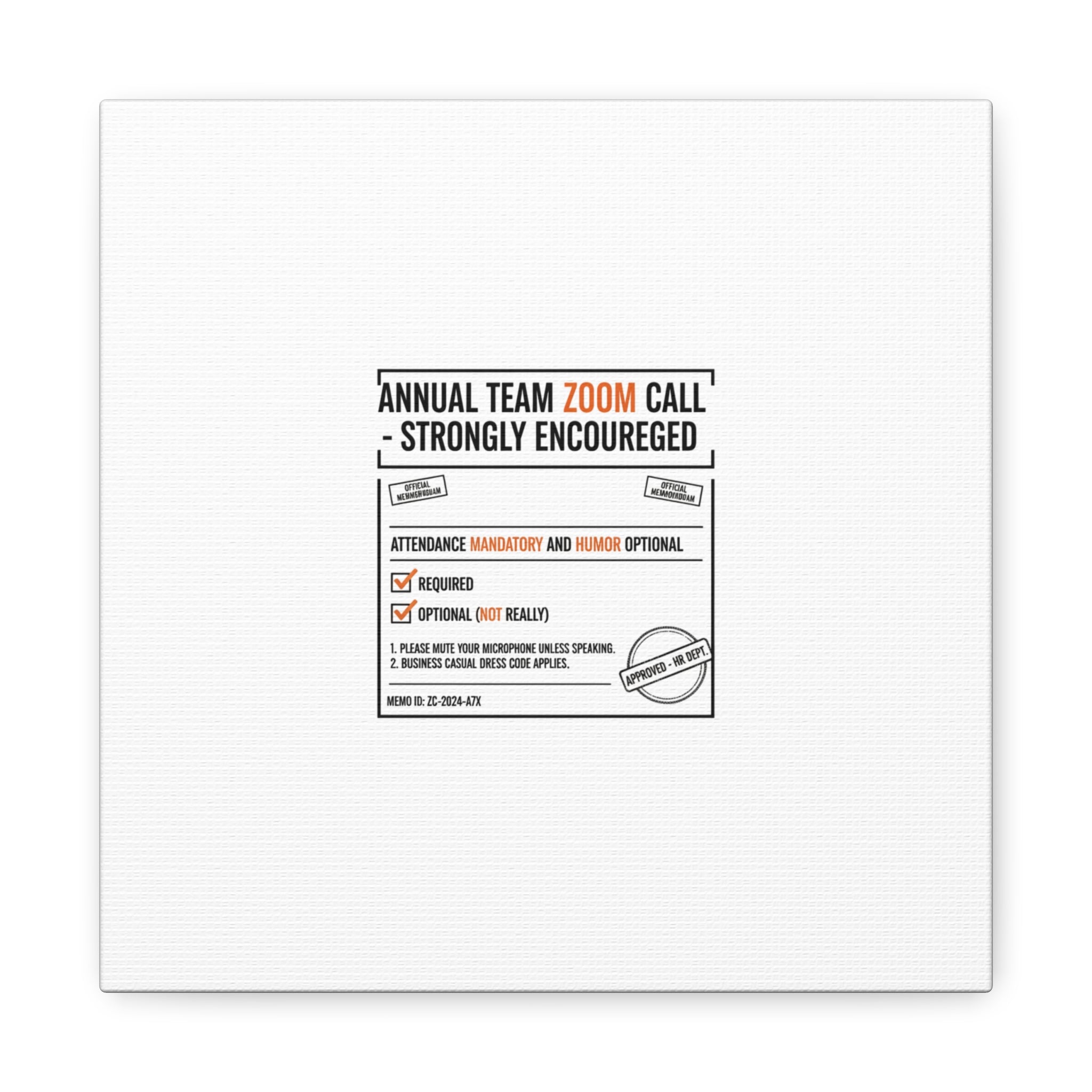 Office Sign Parody Canvas, Workplace Humor Notice Typography | Desk Wall Art