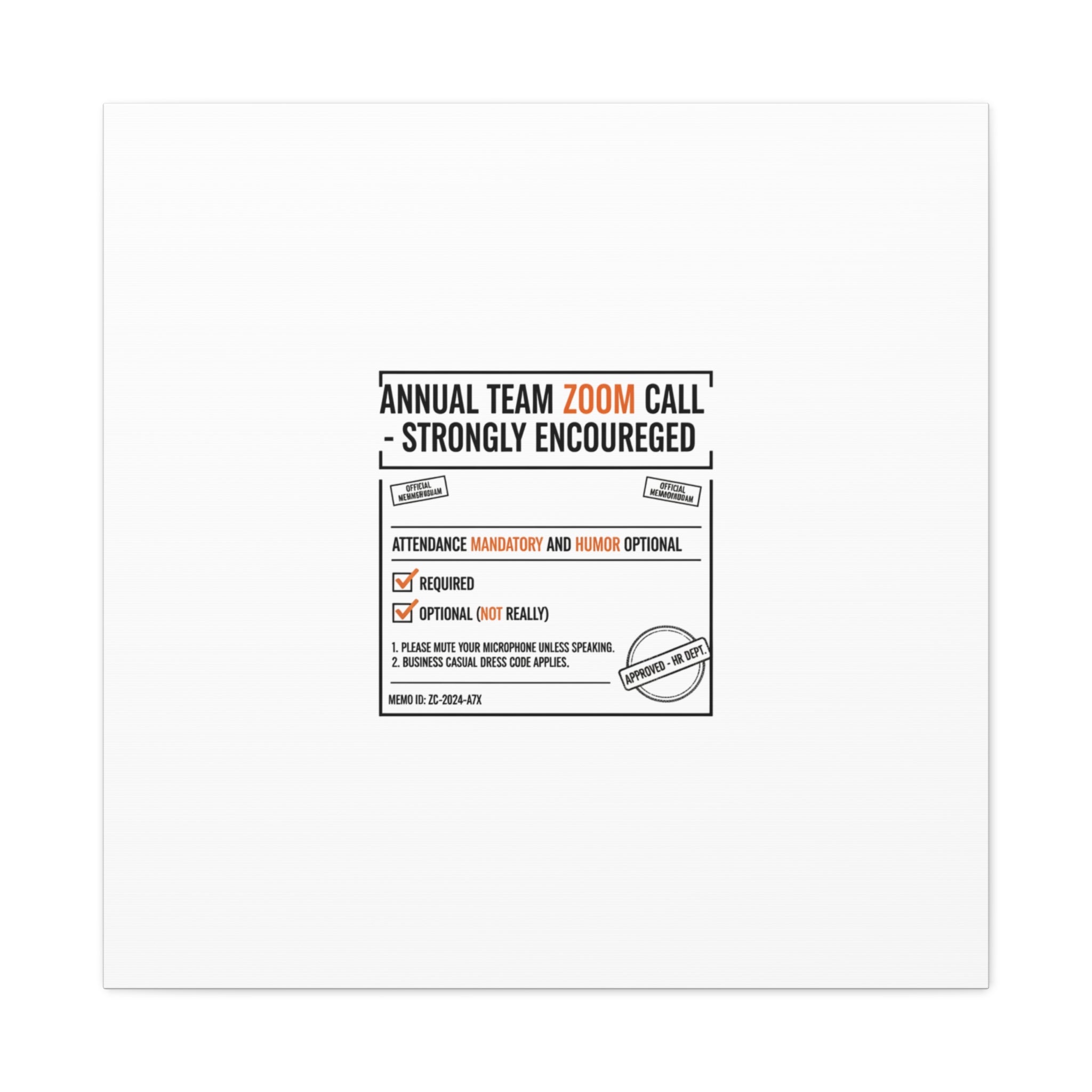 Office Sign Parody Canvas, Workplace Humor Notice Typography | Desk Wall Art
