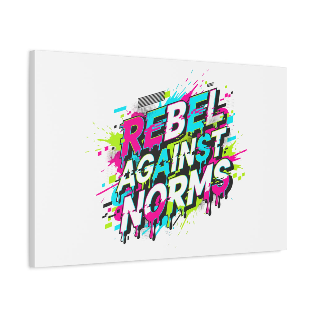 Rebel Against Norms Canvas | anti-aesthetic, glitch font art