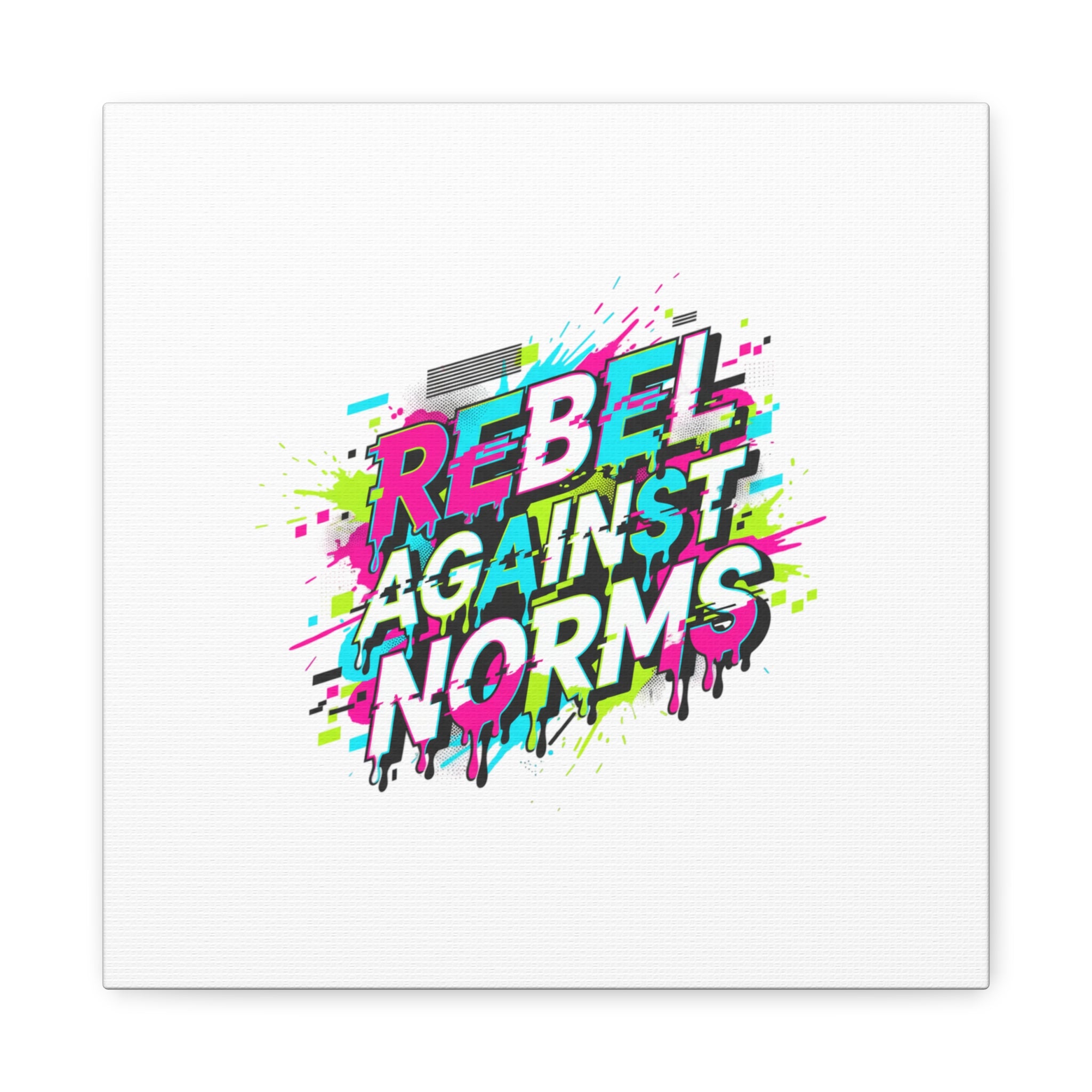 Rebel Against Norms Canvas | anti-aesthetic, glitch font art