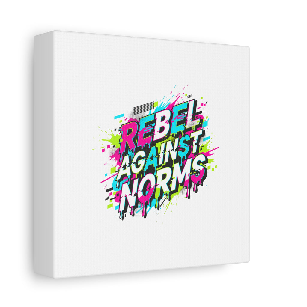 Rebel Against Norms Canvas | anti-aesthetic, glitch font art