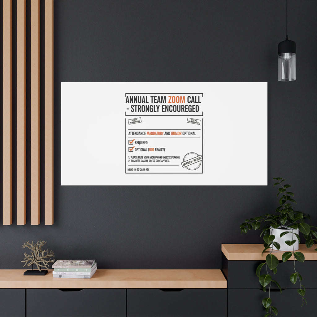 Office Sign Parody Canvas, Workplace Humor Notice Typography | Desk Wall Art