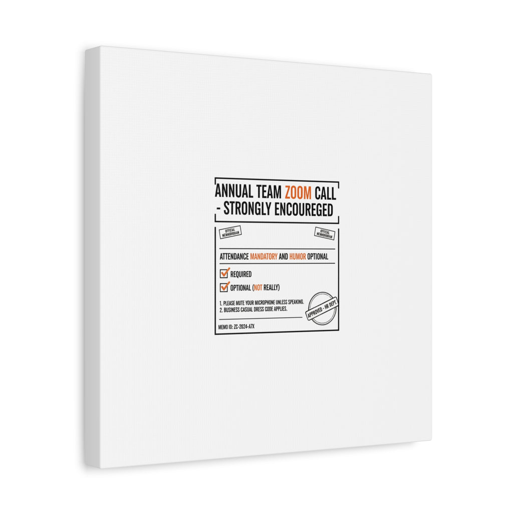 Office Sign Parody Canvas, Workplace Humor Notice Typography | Desk Wall Art