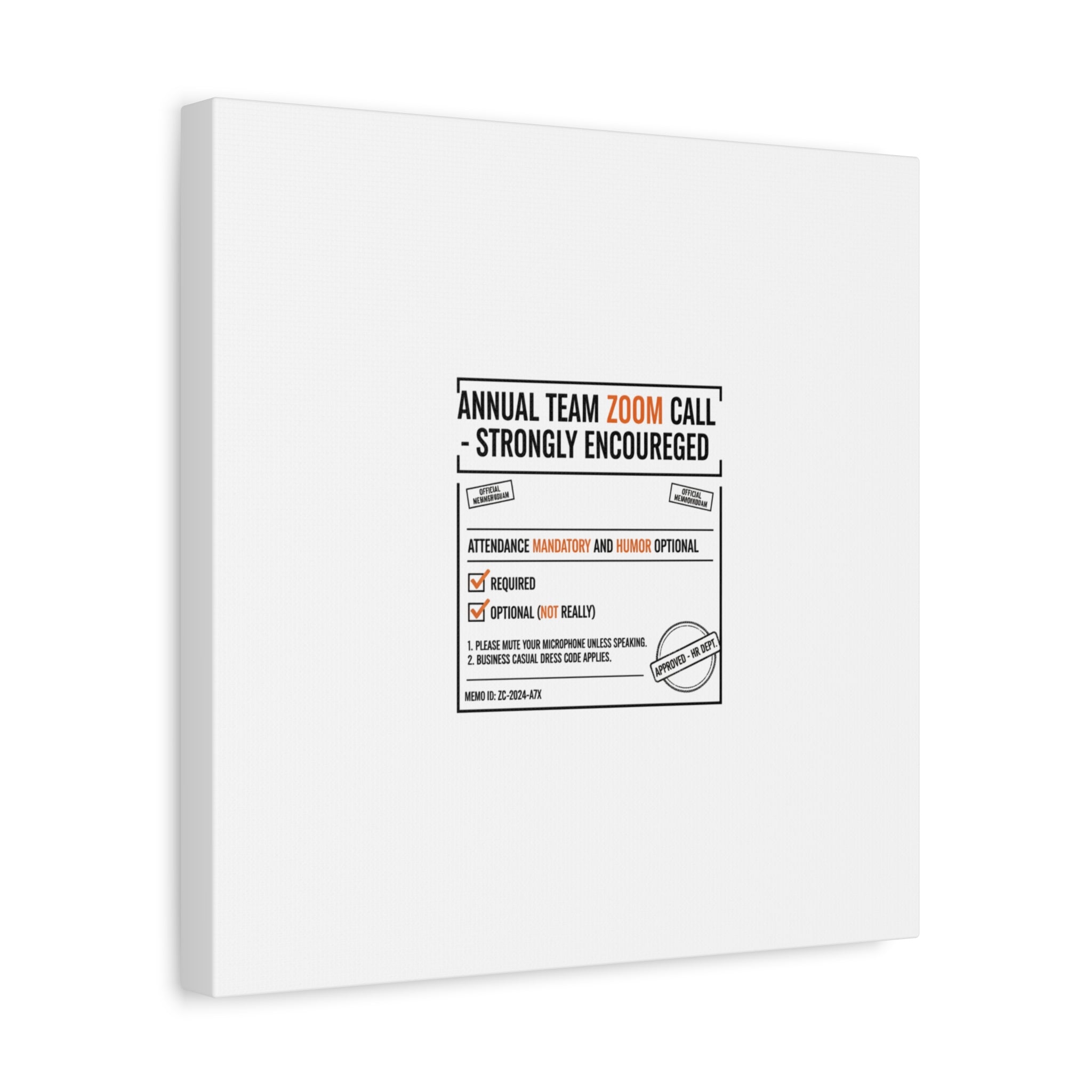 Office Sign Parody Canvas, Workplace Humor Notice Typography | Desk Wall Art