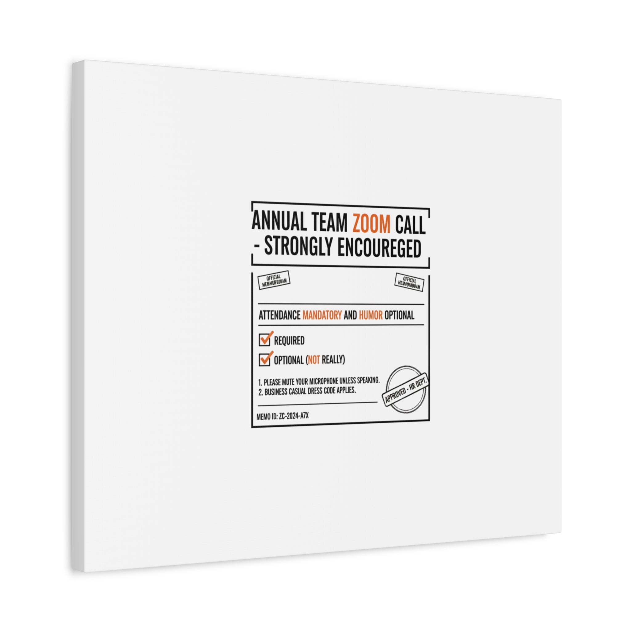 Office Sign Parody Canvas, Workplace Humor Notice Typography | Desk Wall Art