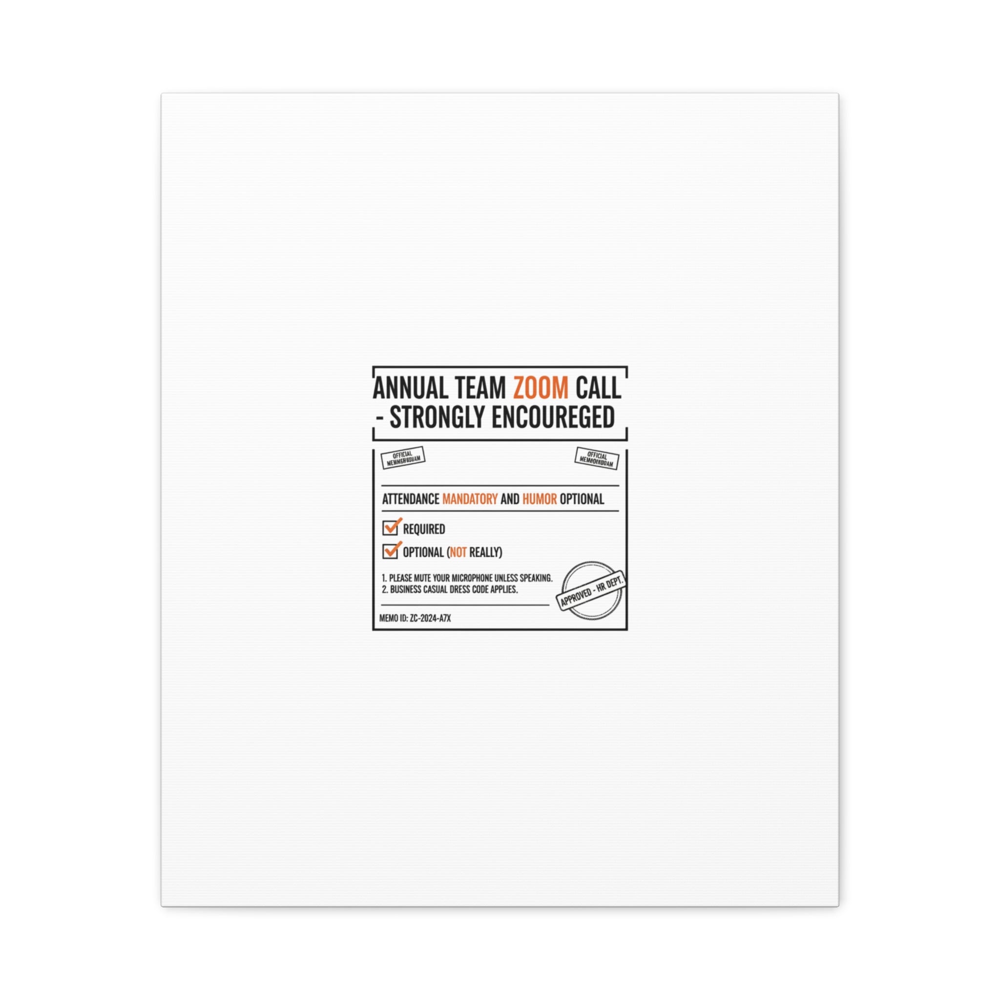 Office Sign Parody Canvas, Workplace Humor Notice Typography | Desk Wall Art