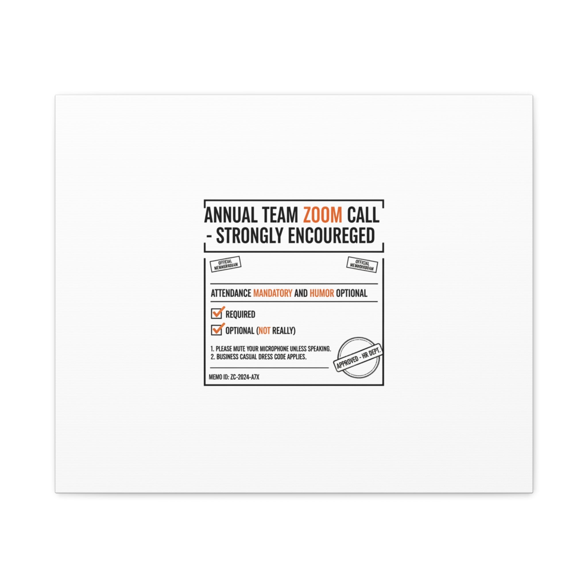 Office Sign Parody Canvas, Workplace Humor Notice Typography | Desk Wall Art