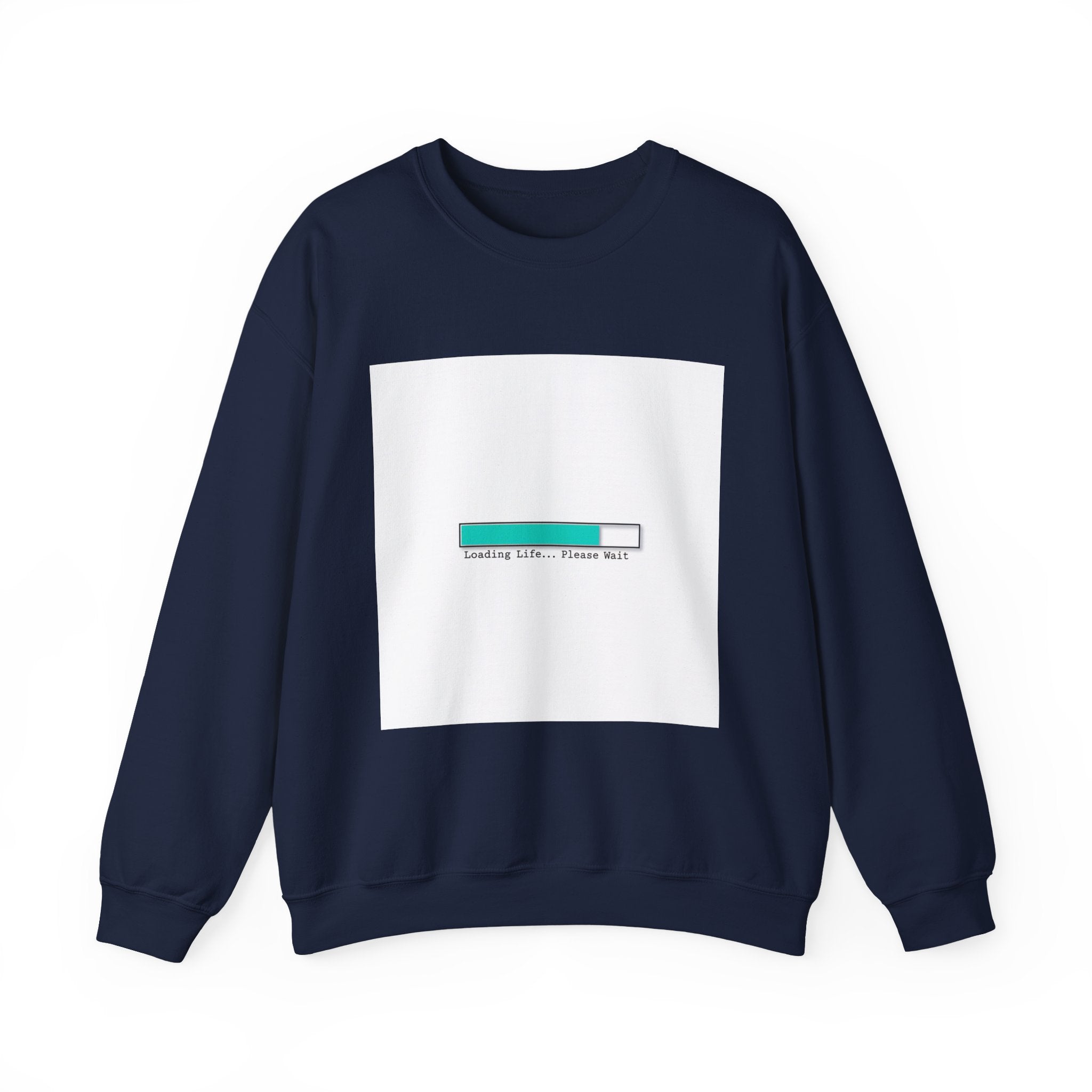 Loading Bar Progress Sweatshirt | buffering meme, progress UI humor