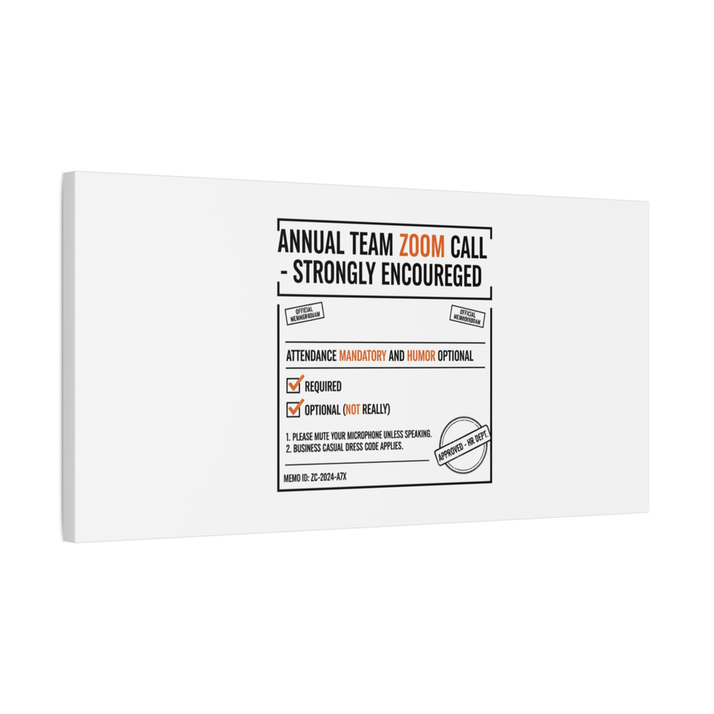 Office Sign Parody Canvas, Workplace Humor Notice Typography | Desk Wall Art