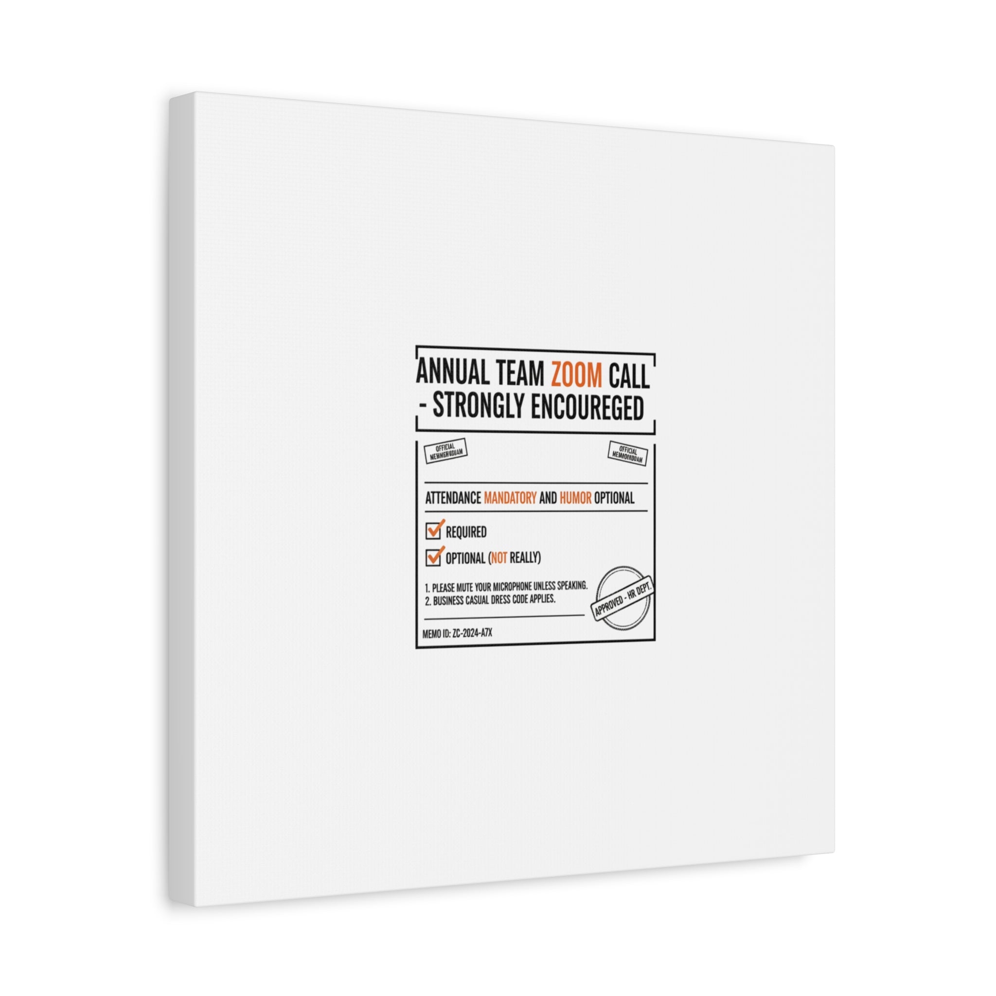 Office Sign Parody Canvas, Workplace Humor Notice Typography | Desk Wall Art