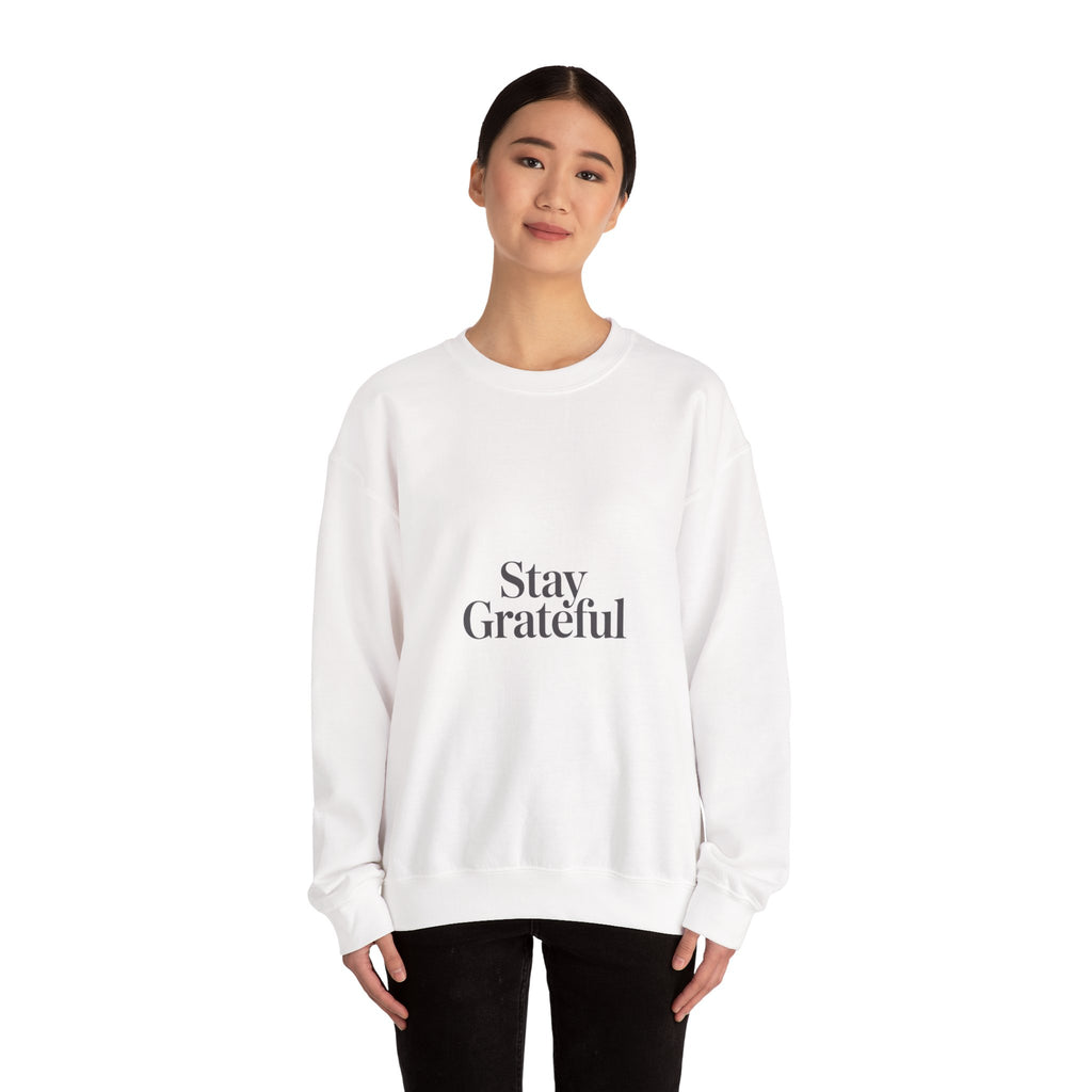 Stay Grateful Sweatshirt | Minimal Quote Shirt, Elegant Typography